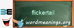 WordMeaning blackboard for flickertail